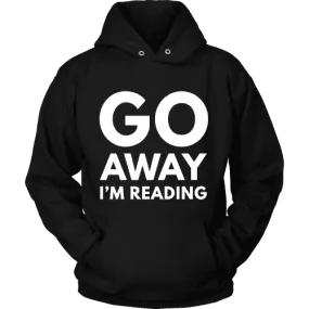 Go away I'm reading Hoodie