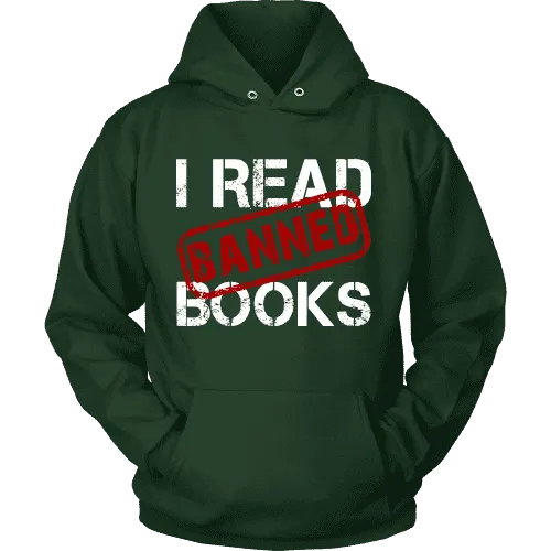 I Read Banned Books Hoodie