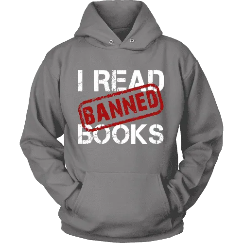 I Read Banned Books Hoodie