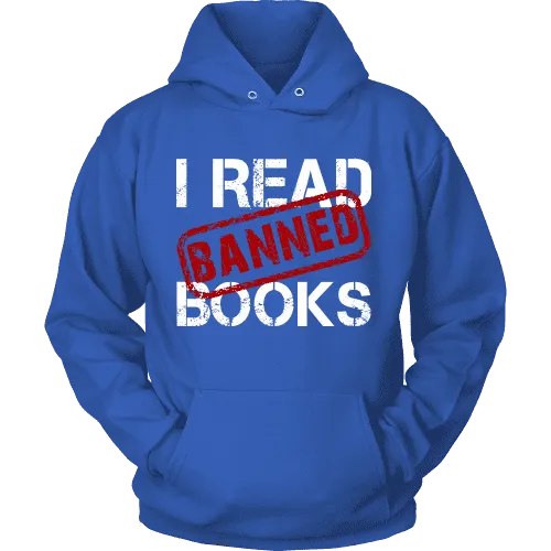 I Read Banned Books Hoodie