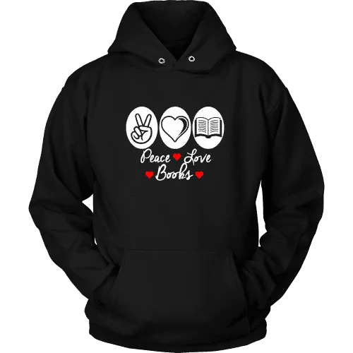 Peace, Love, Books Hoodie