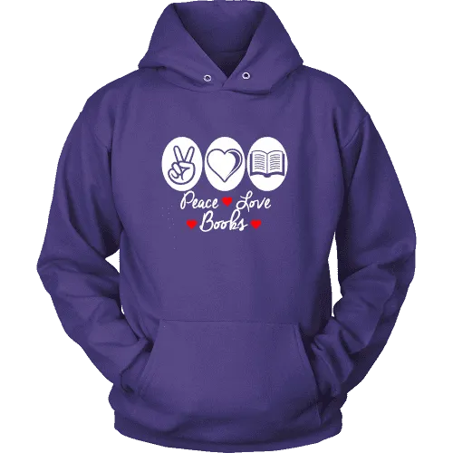 Peace, Love, Books Hoodie